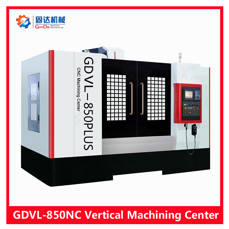 GooDa CNC Vertical Machining Center GDVL-850PLUS